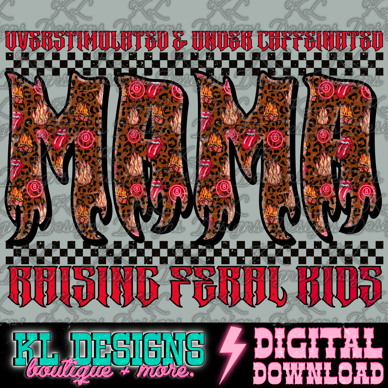 Edgy Pattern Flame Mama | Digital Download