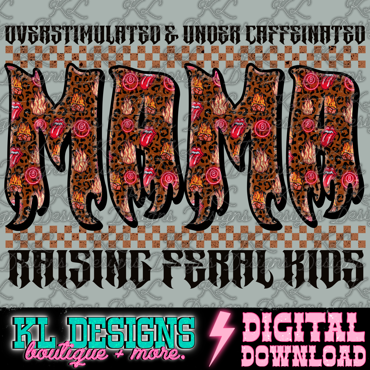 Edgy Pattern Flame Mama | Digital Download