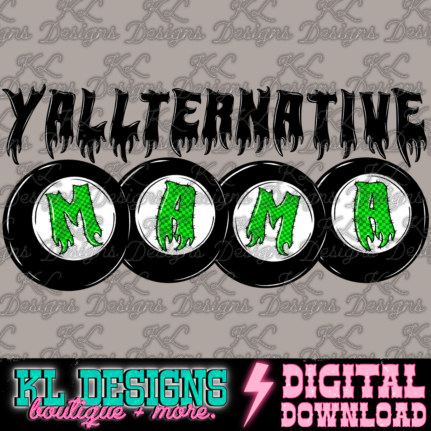 Yallternative Mama 8 Balls Green | Digital Download
