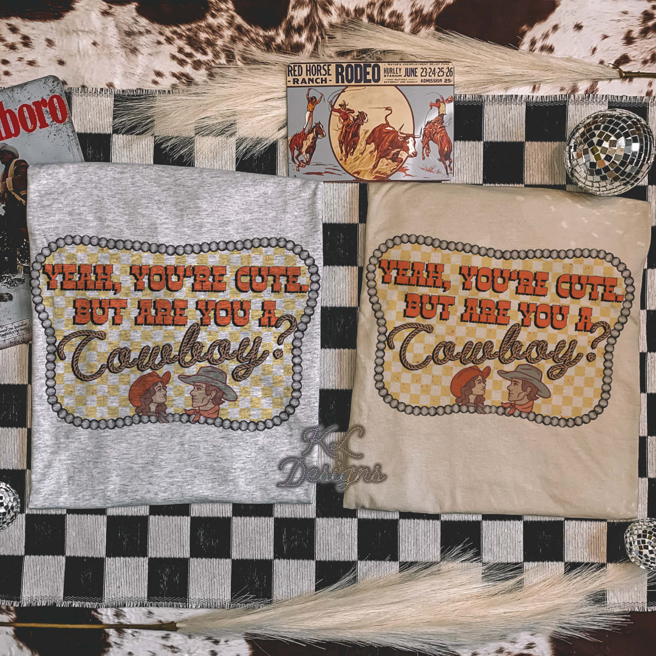 But Are You A Cowboy - Sublimation