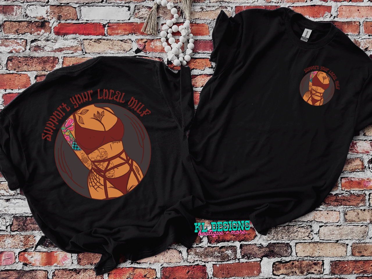 Support Your Local Milf - front and back (preorder)