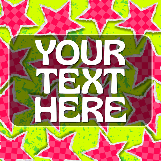 Pink/Green Ripped Stars Template (add your own text) | Digital Download