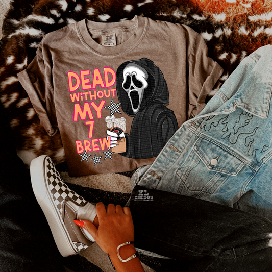 Dead Without My Brew