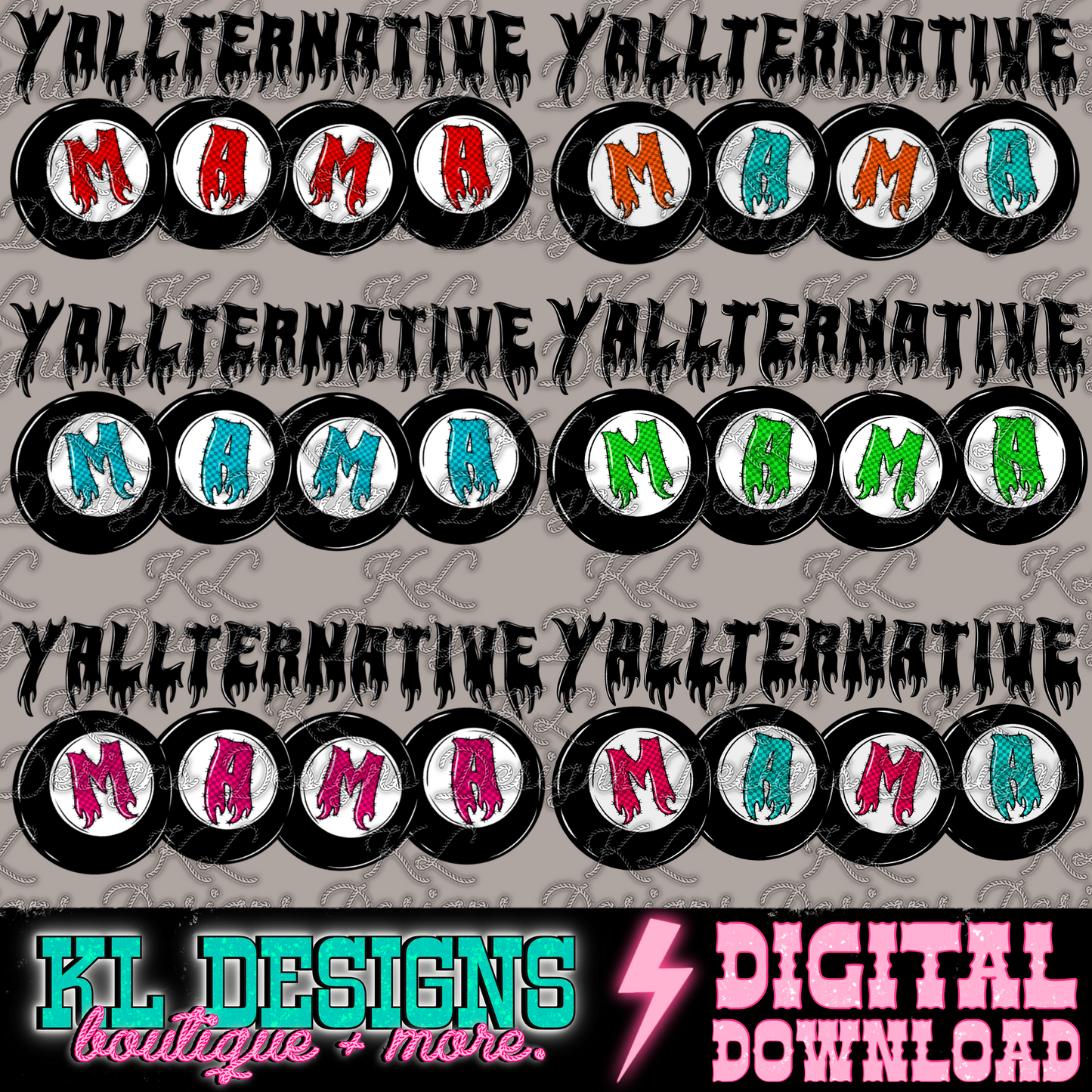 Yallternative Mama 8 Balls BUNDLE| Digital Download
