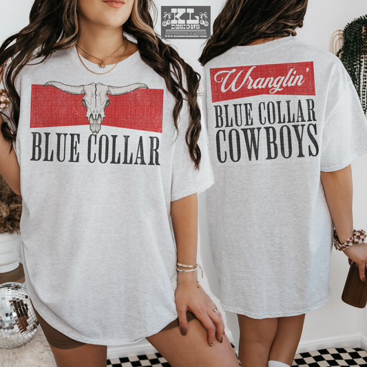 Wranglin’ Blue Collar Cowboys Bull (front&back)