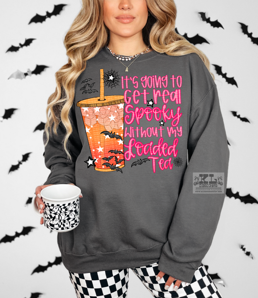 Gonna Get Spooky Without My Loaded Tea