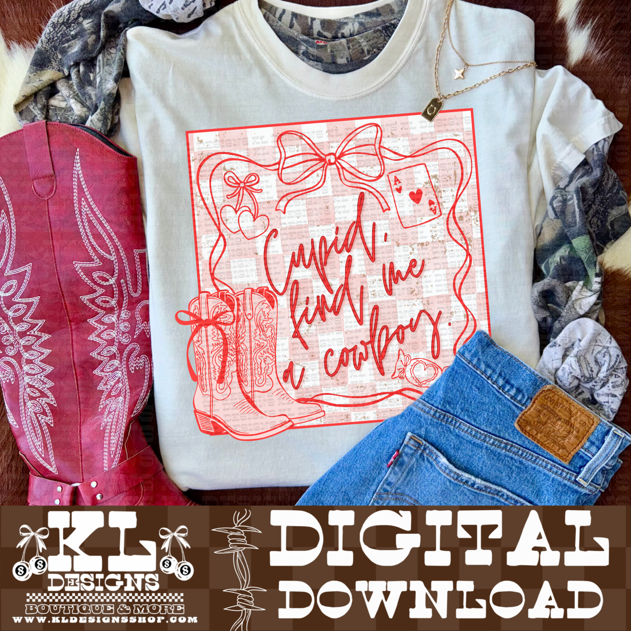 Cupid Find Me A Cowboy-Pink/Red | Digital Download