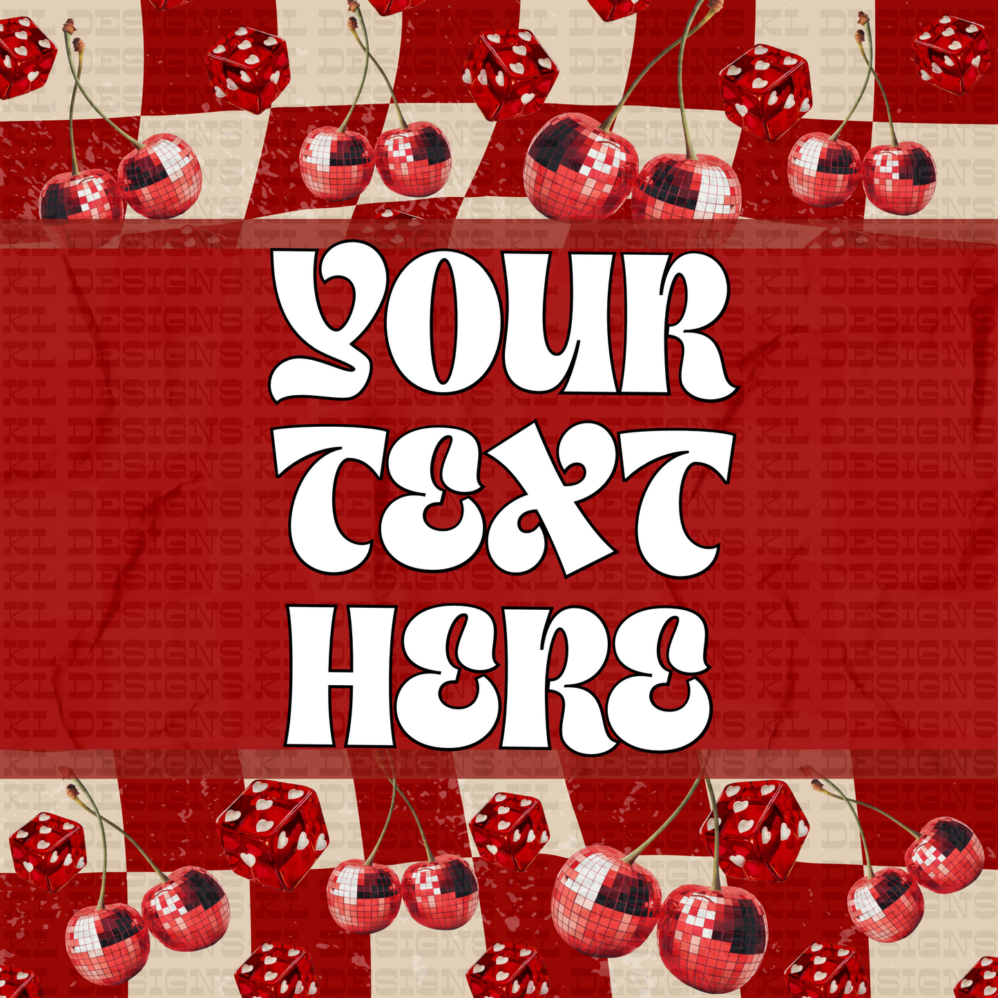 Valentines Disco Cherry Dice Template (add your own text) | Digital Download