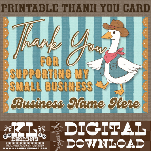 Cowboy Goose 4X6 Printable Thank You Card | Digital Download