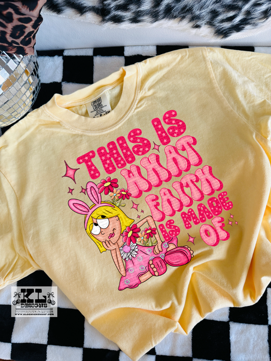 Faith Is Made Of- LM