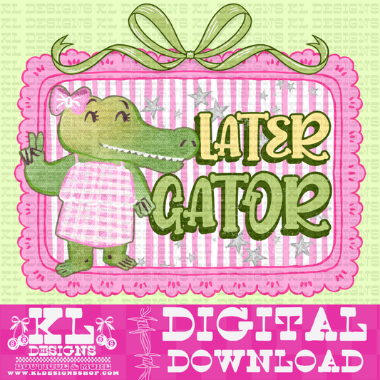 After Girly Gator | Digital Download