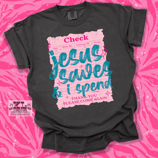 Jesus Saves I Spend Pink Guest Check