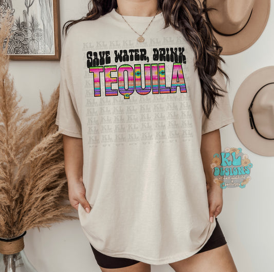 Save Water Drink Tequila Tee