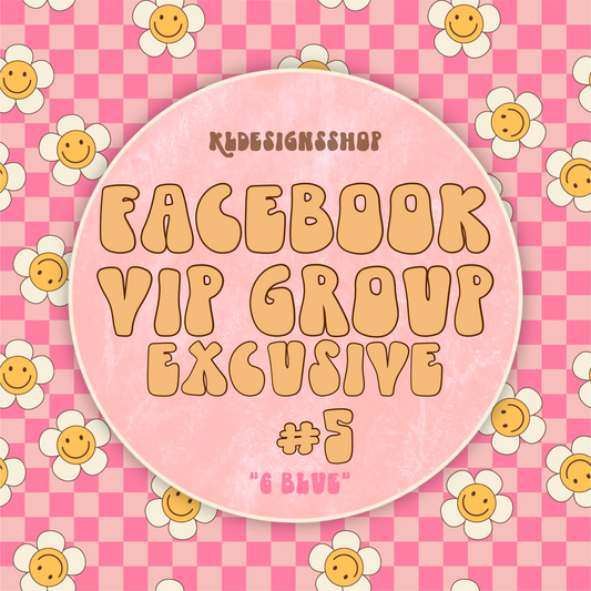 FB VIP Exclusive | 6 Blue