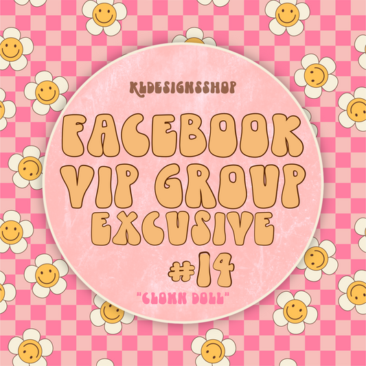 FB VIP Exclusive | Clown Doll