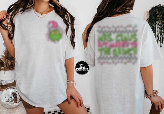 Mrs Claus But Married To G - front and back - #23