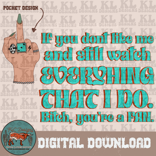 You’re A Fan / With Pocket Design - Digital Download