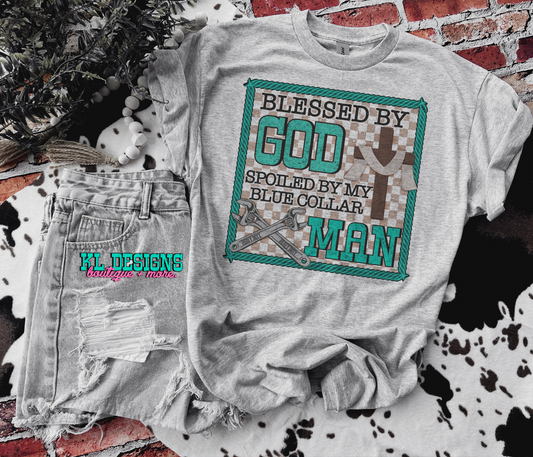 Blessed By/Spoiled By - Blue Collar Man (sublimation)