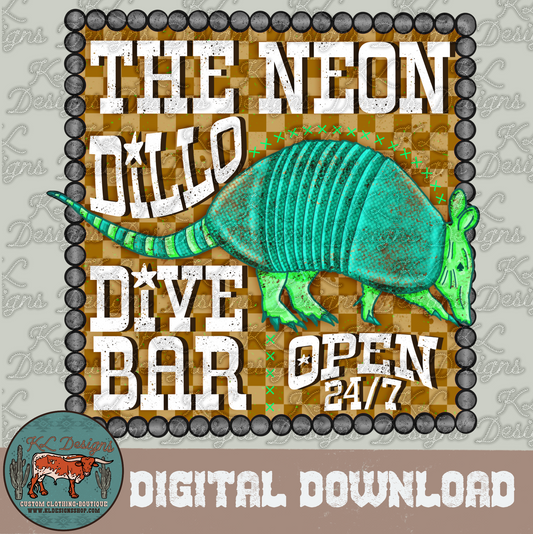 Neon Dillo Dive Bar - Digital Download