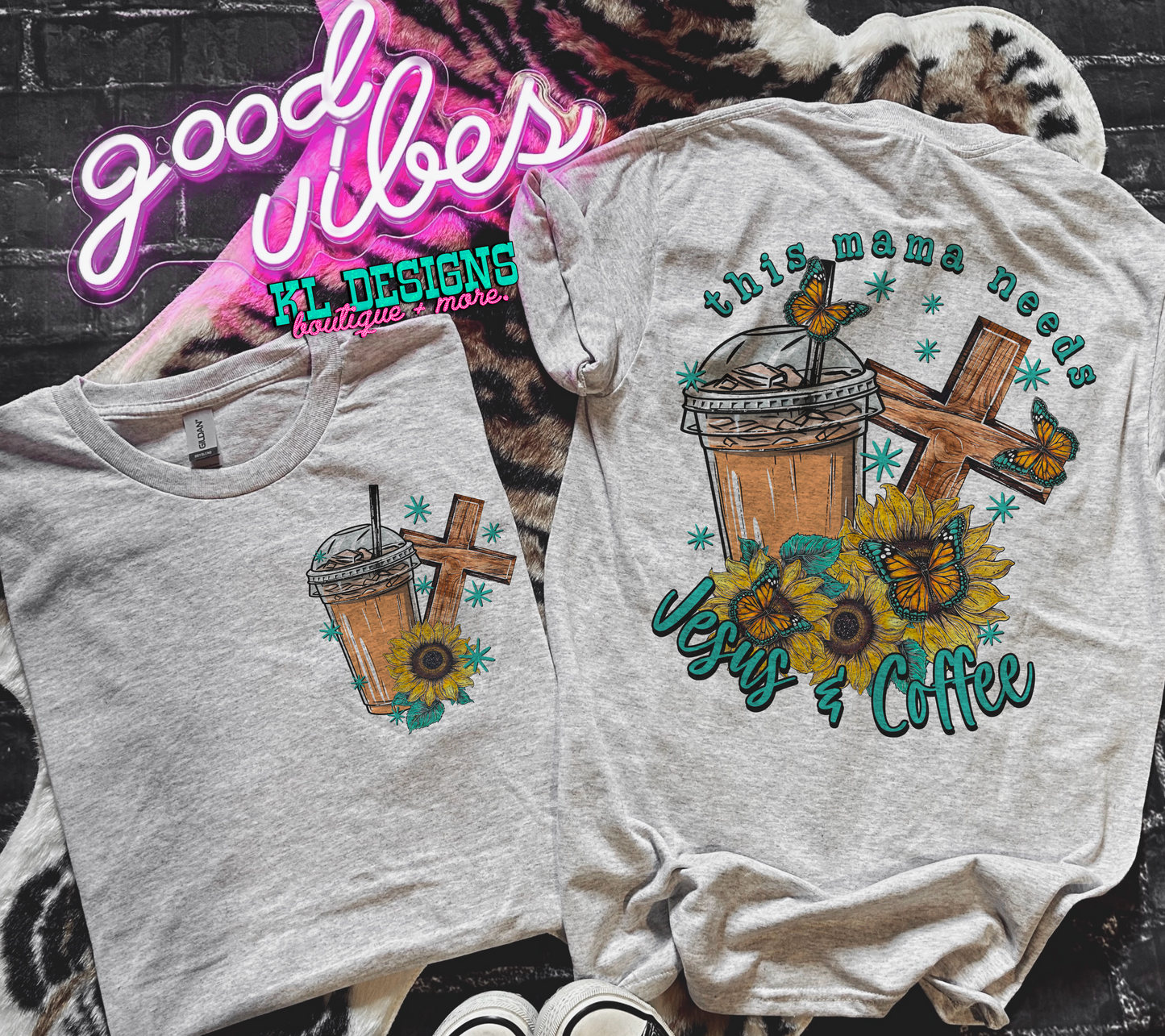 This Mama Needs Jesus & Coffee - Front & Back (sublimation)