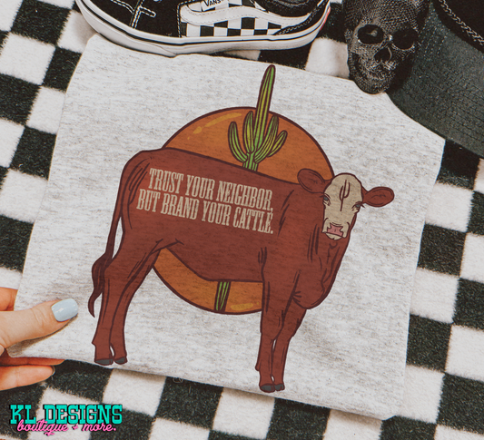 Brand Your Cattle (sublimation)