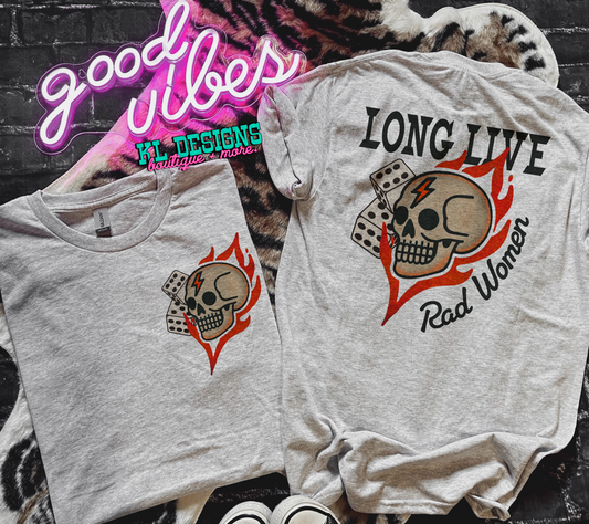 Long Live Rad Women - front&back (sublimation)