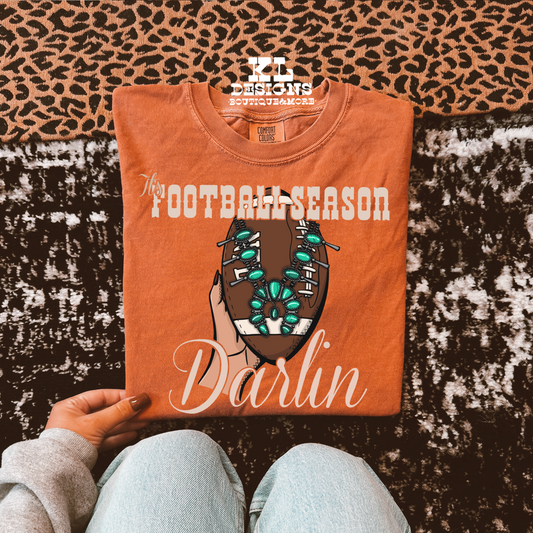 It’s Football Season Darlin