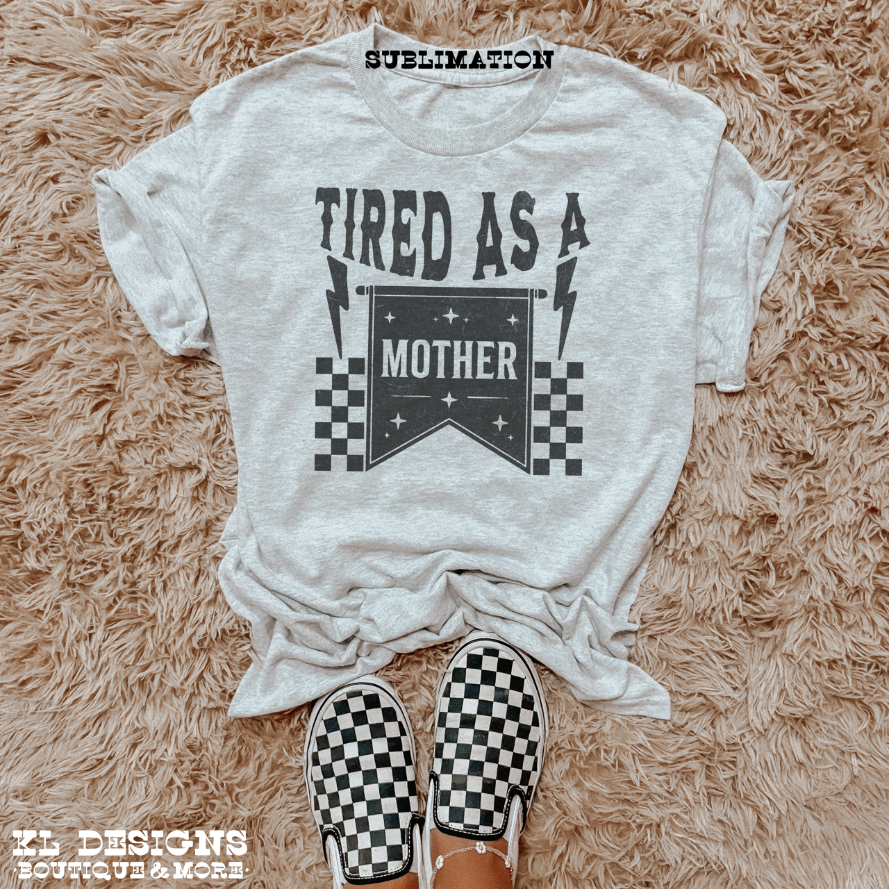 Tired As A Mother