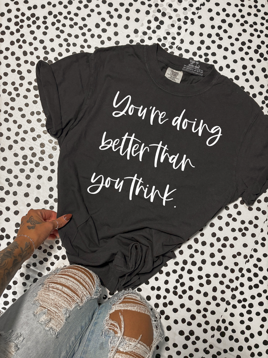 Doing Better Than You Think