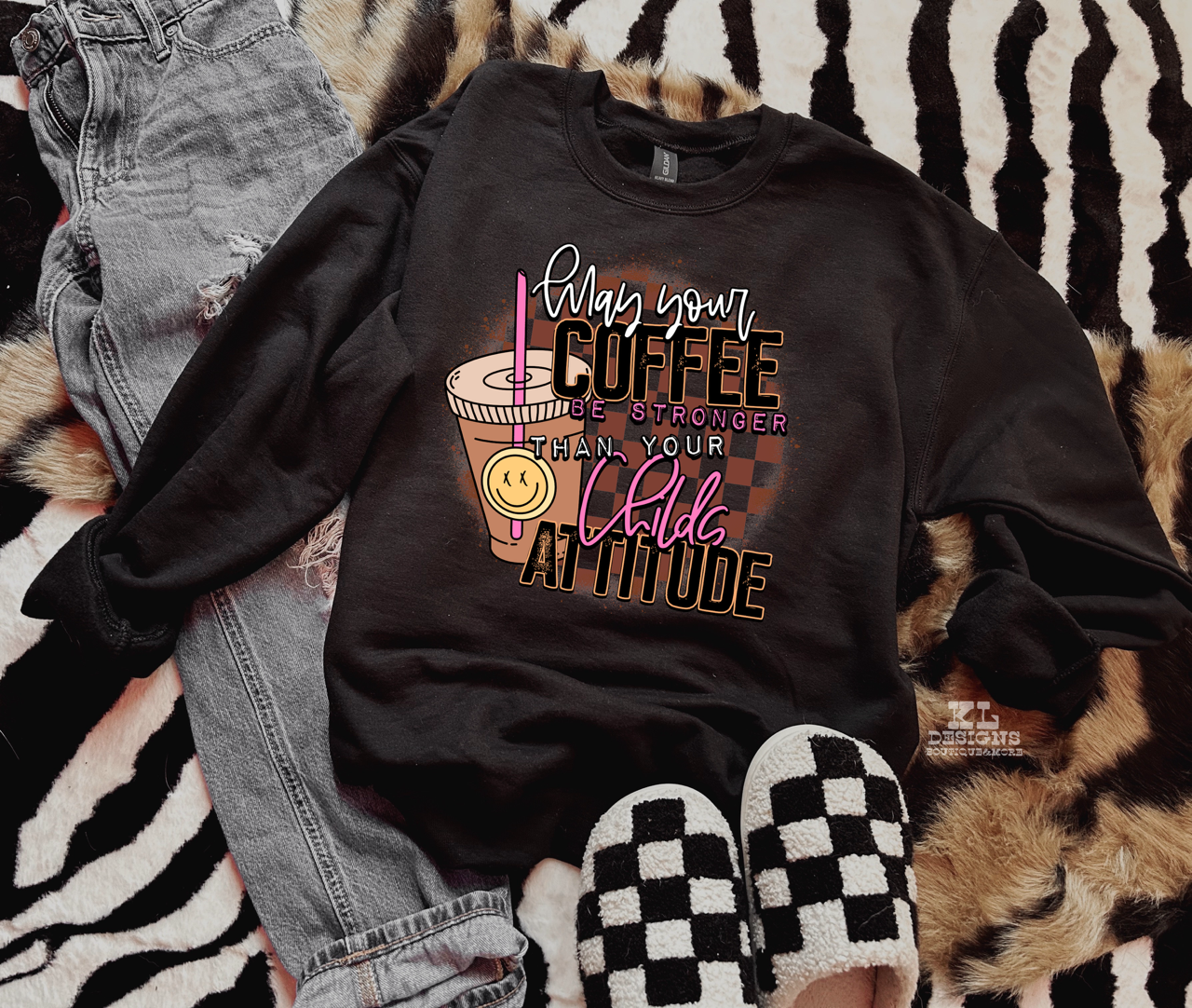 Coffee Stronger Than Your Childs Attitude