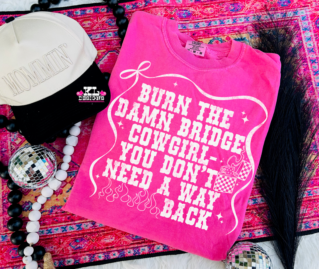 Burn The Bridge Cowgirl