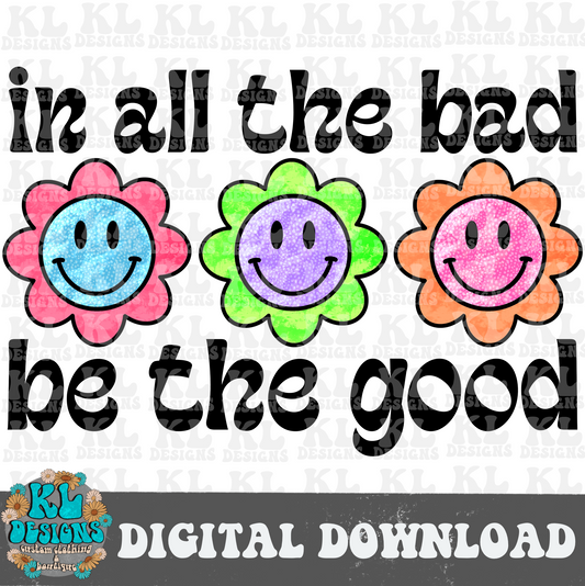 Be The Good | Digital Download