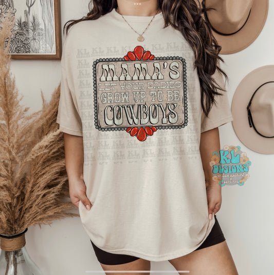 Mamas Cowboys Tee