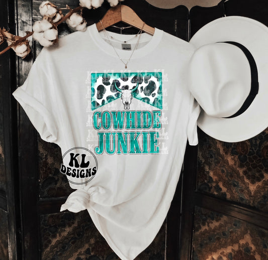 Cowhide Junkie | Turquoise | Digital Download